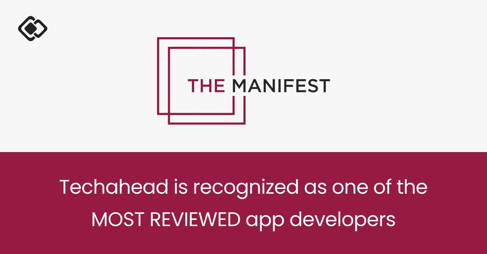 the Manifest Recognizes TechAhead as one of the Most Reviewed App Developers in Delhi